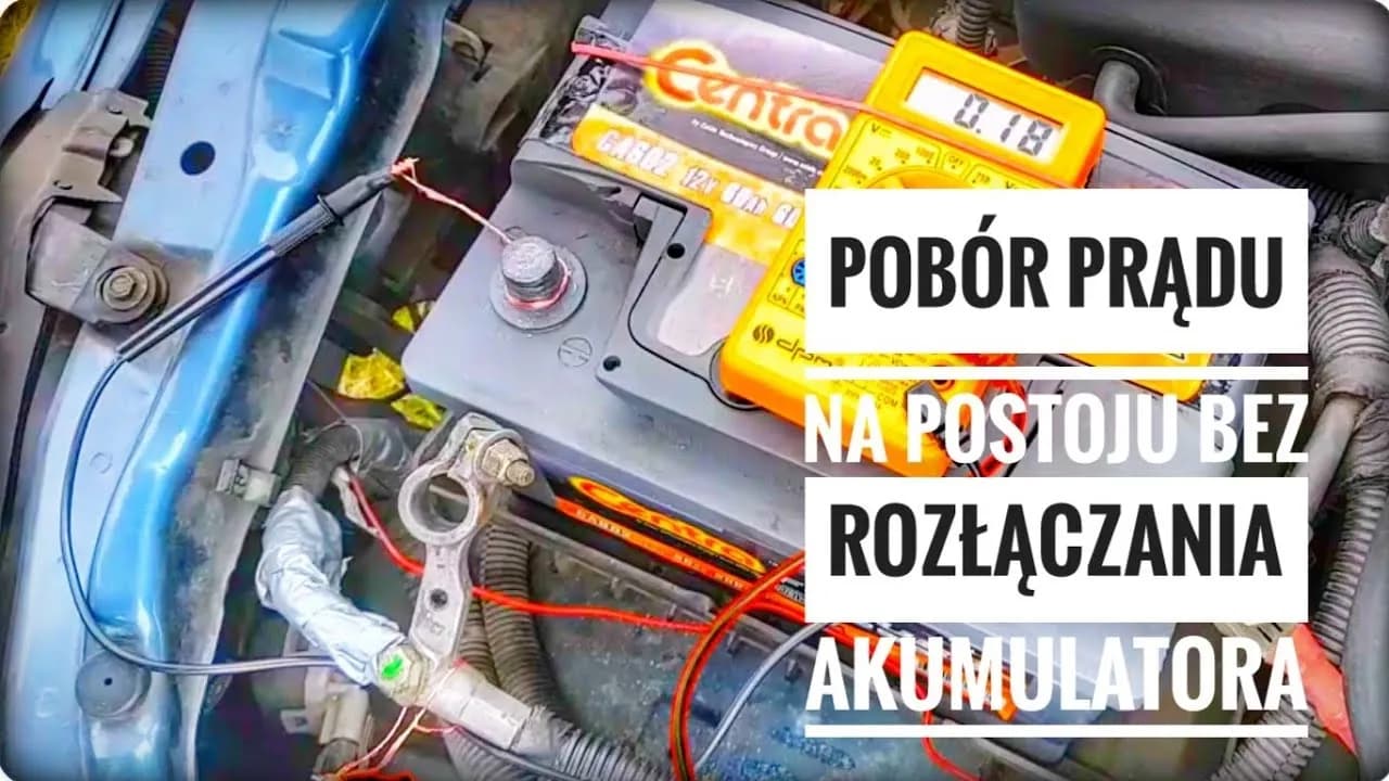 Jak sprawdzić co pobiera prąd w aucie, aby uniknąć problemów z akumulatorem