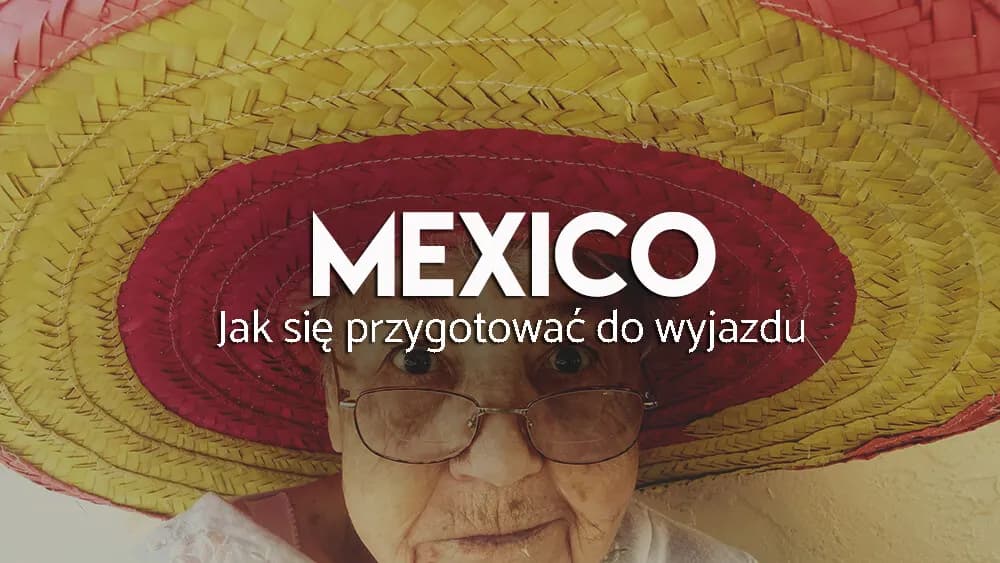 Narzędzia niezbędne podczas wyprawy po meksykańskich bezdrożach