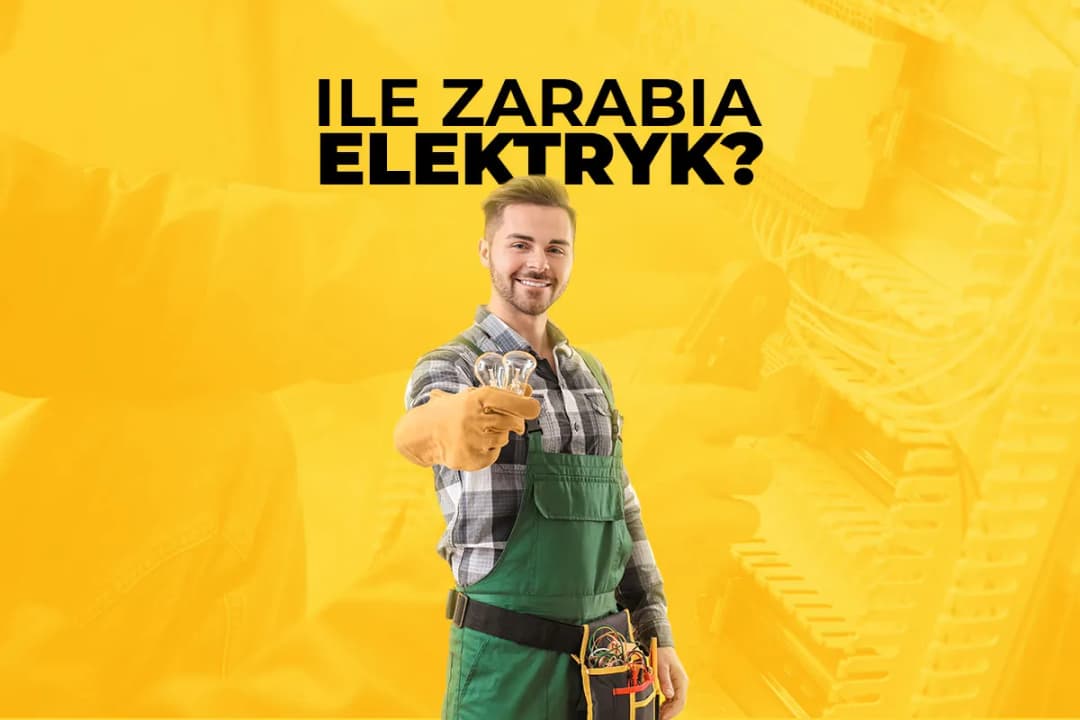 Ile zarabia elektryk za granicą? Sprawdź pensje w różnych krajach